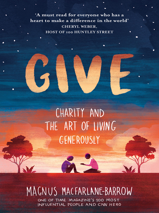 Title details for Give by Magnus MacFarlane-Barrow - Available